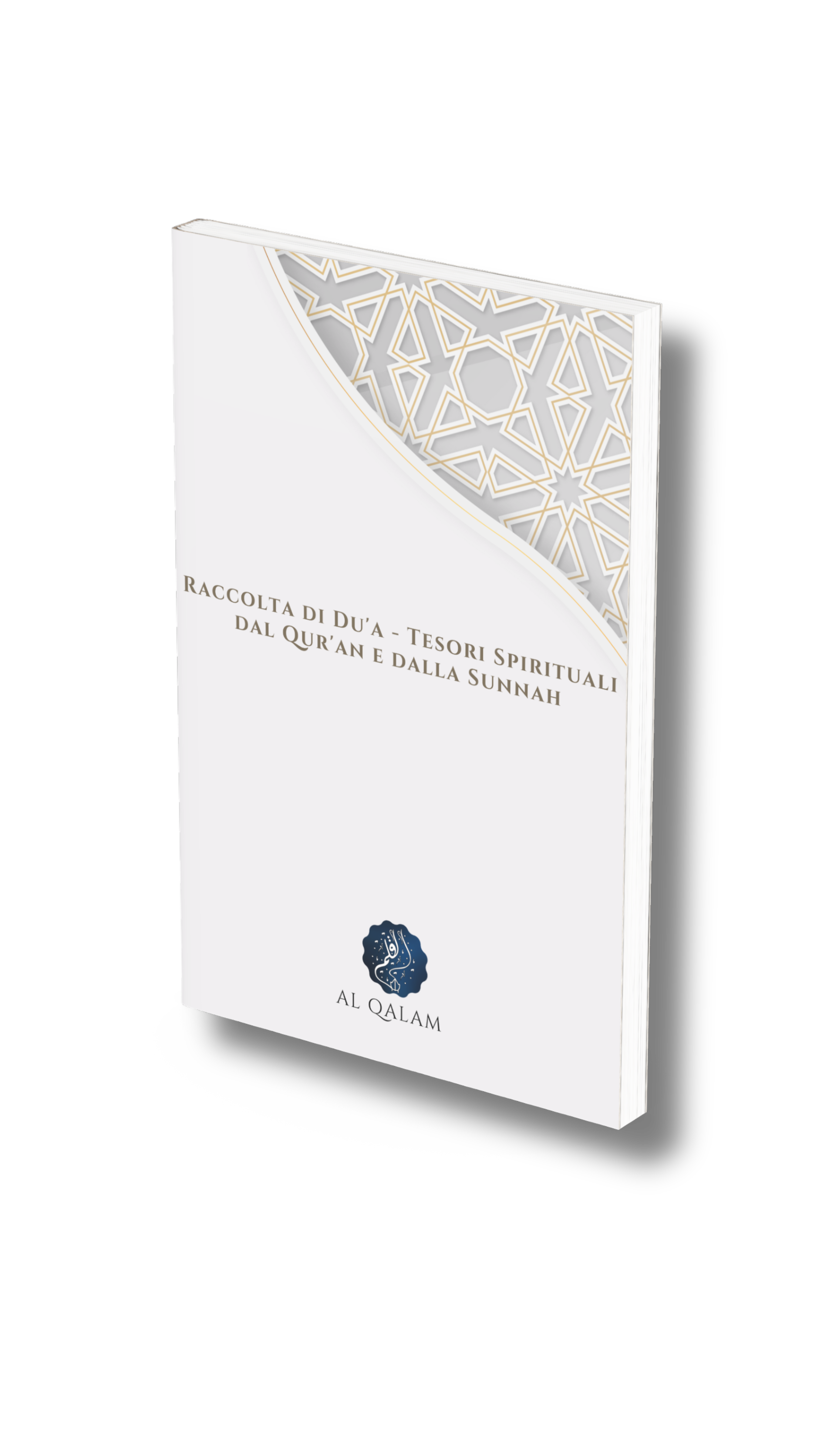 Raccolta du'a - tesori spirituali dal Qur'an e della Sunnah